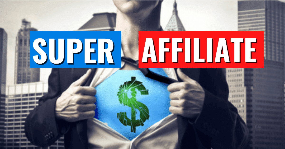 Super Affiliate